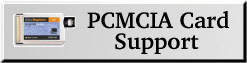 PCMCIA Support